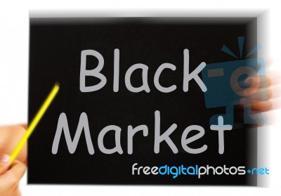 Black Market Message Means Illegal Buying And Selling Stock Image