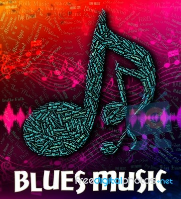 Blues Music Represents Sound Tracks And Acoustic Stock Image