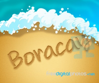 Boracay Holiday Indicates Philippines Vacation Or Getaway Stock Image