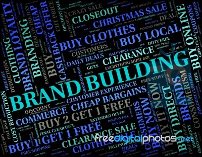 Brand Building Meaning Company Identity And Branding Stock Image