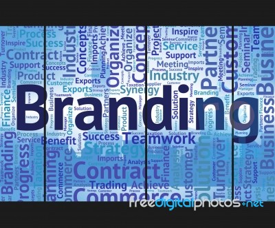 Branding Word Means Company Identity And Brands Stock Image