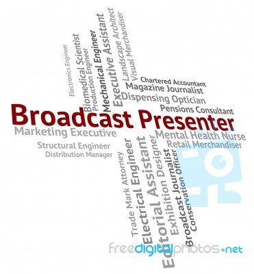 Broadcast Presenter Meaning Anchor Person And Announcement Stock Image