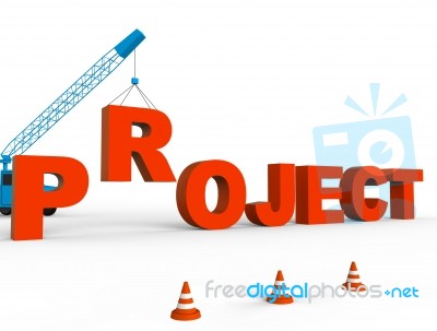 Build Project Means Projects Tasks And Builds 3d Rendering Stock Image