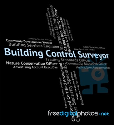 Building Control Surveyor Shows Word Buildings And Construction Stock Image