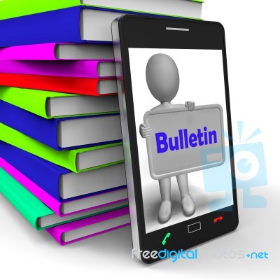 Bulletin Phone Shows Media Reporting Or News Stock Image