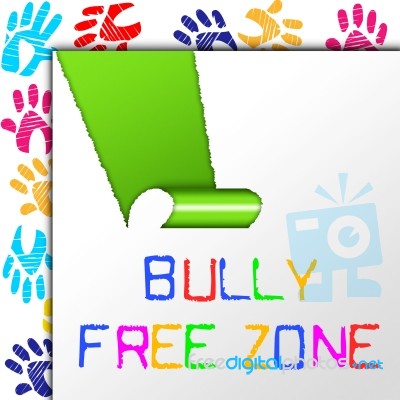 Bully Free Zone Indicates School Bullying And Assistance Stock Image