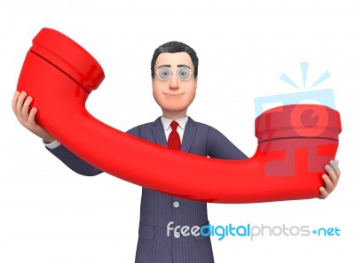 Businessman Phone Shows Call Now And Calls 3d Rendering Stock Image