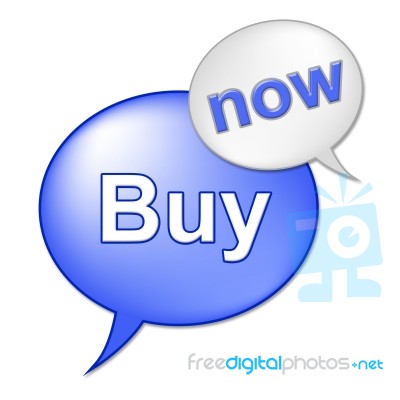 Buy Now Sign Indicates At This Time And Buyer Stock Image