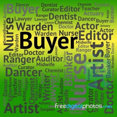 Buyer Job Indicating Word Jobs And Work Stock Image