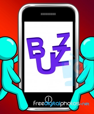 Buzz On Phone Displays Awareness Exposure And Publicity Stock Image