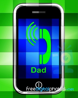 Call Dad On Phone Displays Talk To Father Stock Image