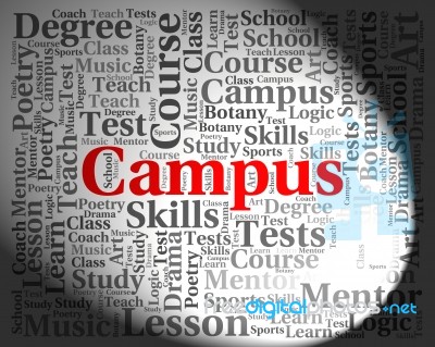 Campus Word Indicates Text University And Institute Stock Image