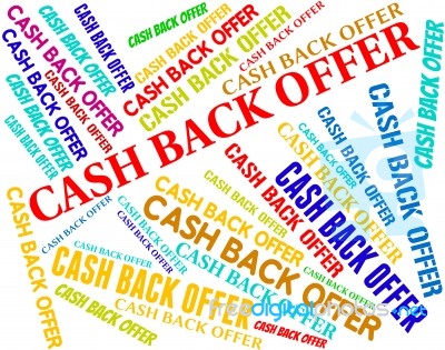 Cash Back Offer Means Partial Refund And Reduction Stock Image