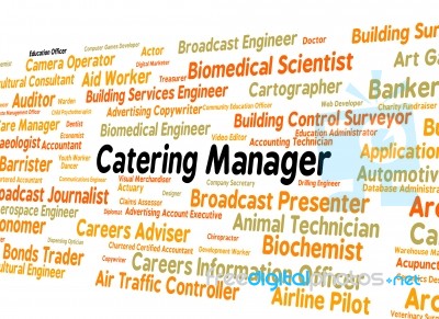 Catering Manager Represents Employee Position And Recruitment Stock Image