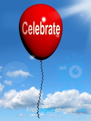 Celebrate Balloon Means Events Parties And Celebrations Stock Image