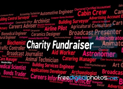 Charity Fundraiser Means Work Fundraisers And Position Stock Image