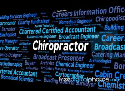 Chiropractor Job Indicates Back Doctor And Spine Stock Image