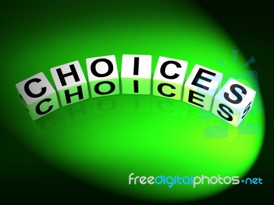 Choices Dice Show Uncertainty Alternatives And Opportunities Stock Image