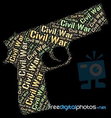 Civil War Represents Military Action And Administration Stock Image