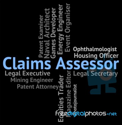 Claims Assessor Means Employment Jobs And Claiming Stock Image