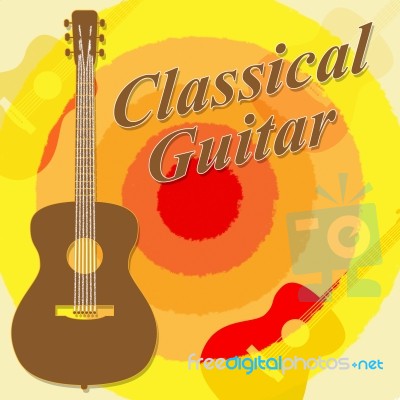 Classical Guitar Means Guitars Folk And Guitarist Stock Image