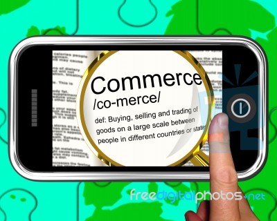 Commerce Definition On Smartphone Showing Commercial Activities Stock Image