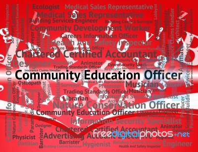 Community Education Officer Indicates Team Work And Administrato… Stock Image