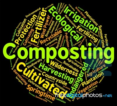 Composting Word Shows Soil Conditioner And Composted Stock Image