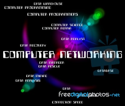 Computer Networking Meaning Global Communications And Connection… Stock Image