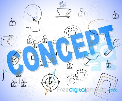 Concept Word Indicates Concepts Think And Innovation Stock Image