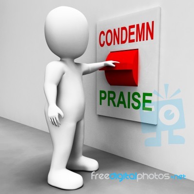 Condemn Praise Switch Means Appreciate Or Blame Stock Image