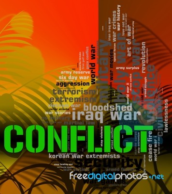 Conflict Word Means Military Action And Armed Stock Image