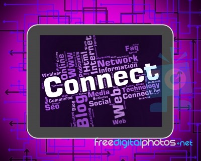 Connect Word Represents Global Communications And Computing Stock Image