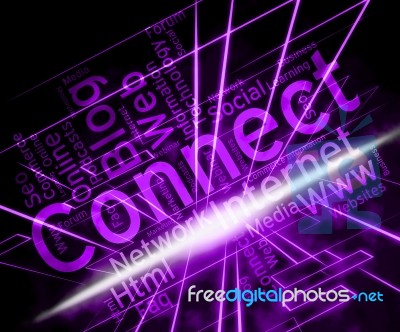 Connect Word Shows Global Communications And Communicates Stock Image