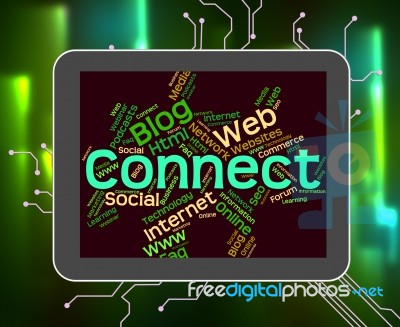 Connect Word Shows Global Communications And Computer Stock Image