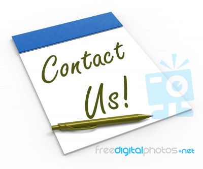 Contact Us! Notebook Means Customer Service And Support Stock Image