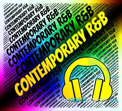 Contemporary R&b Represents Rhythm And Blues And Rnb Stock Image