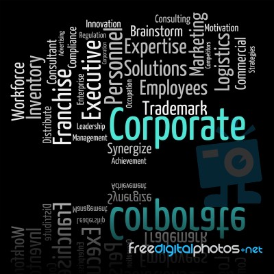 Corporate Word Represents Text Corporations And Words Stock Image