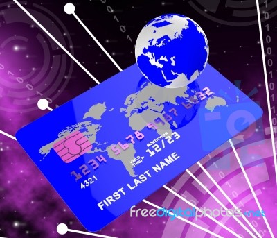 Credit Card Indicates Global World And Payment Stock Image