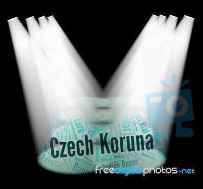 Czech Koruna Means Foreign Currency And Banknotes Stock Image