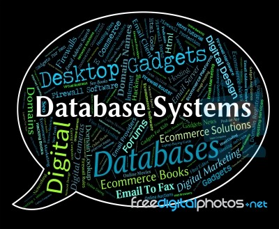 Database Systems Shows Digital Word And Pc Stock Image