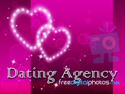 Dating Agency Shows Partner Agencies And Romance Stock Image