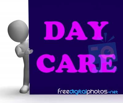 Day Care Sign Shows Day Care Centre Stock Image