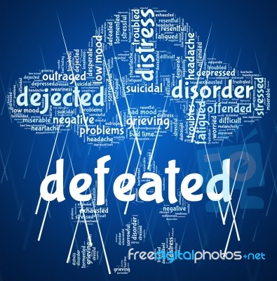 Defeated Word Represents Text Overpower And Trounce Stock Image