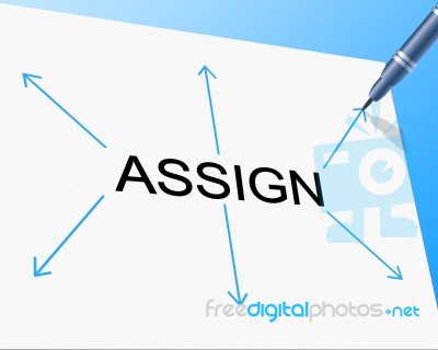 Delegate Assign Indicates Task Management And Ascribe Stock Image