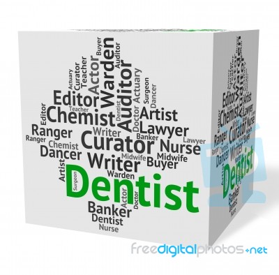 Dentist Job Indicates Dental Surgeons And Career Stock Image