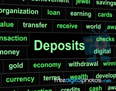 Deposits Deposit Represents Part Payment And Advance Stock Image