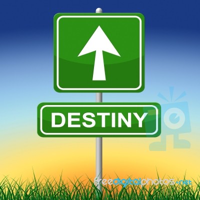 Destiny Sign Means Future Pointing And Arrows Stock Image