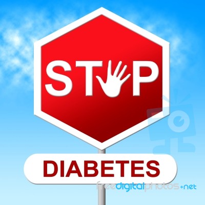 Diabetes Stop Represents Warning Sign And Control Stock Image