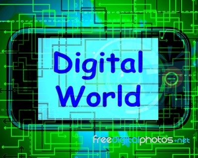 Digital World On Phone Means Connection Internet Web Stock Image